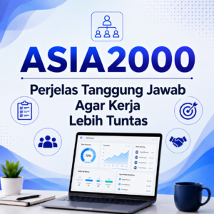 ASIA2000 Kerja Proges Yang Cepat