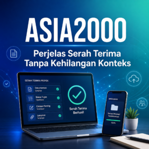 ASIA2000 serah terima konteks